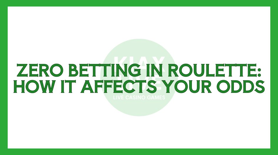Zero Betting in Roulette